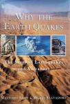 Levy, Matthys - Salvadori, Mario - Why the Earth Quakes (ENGELSTALIG) (The Story of Earthquakes and Volcanoes