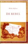 Hoffman, Willem - De rebel. Historisch spel in drie bedrijven