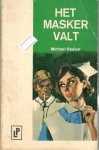 Daalen, Michael - Het masker valt