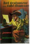 Nowee, J. - 14 Het testament van Tobi Thomson Nowee, J. - 14 Het testament van Tobi Thomson