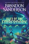 Brandon Sanderson - Isles Of The Emberdark