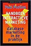 [{:name=>'P. Postma', :role=>'A01'}] - Handboek interactieve marketing / Business bibliotheek