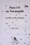 Castor, Henri - Para US en Normandie: les 82e et 101e airborne