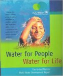 redactie United Nations - Water for People - Water for Life: The United Nations World Water Development Report