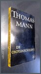 Mann, Thomas - De ontgoocheling