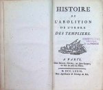  - histoire de l'Abolition de l'ordre des Templiers