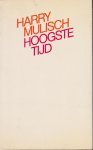 Mulisch (July 29, 1927 - October 30, 2010), Harry Kurt Victor - Hoogste tijd -  Een oude man, ooit een tweederangs artiest, wordt uitgenodigd om de hoofdrol te vertolken in een stuk over een in 1904 overleden, beroemde toneelspeler. Hij bloeit eerst op in het moderne Amsterdam.