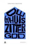 Jonathan Griffioen 120092 - De (t)huiszittergod