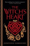 Genevieve Gornichec - The Witch's Heart