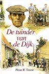 Troost, Pleun R. - De tuinder van de Dijk