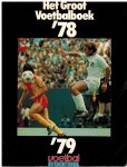 Niezen, Joop - Groot Voetbalboek 78-79 -Voetbal International Jaarboek