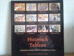  - HISTORISCH TABLEAU ,GESCHIEDENIS OPNIEUW VERBEELD. IN SCHOOLPLATEN. EN ESSAYS