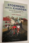 Pearson, Harry - Stoempers van de kasseien / Een kleurrijke geschiedenis van de wielerklassiekers
