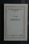 Hooft, P.C. - editie Verdenius, Dr.A.A.; Zijderveld, Dr. A.; Zaalberg, Dr. C.A. ( inleiding): GRANIDA  uitgegeven naar het Amsterdams handschrift