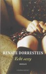 Renate Dorrestein - Echt sexy