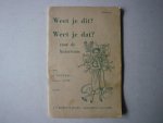 Goumans N. ( Lerares N VIII ) - Weet je dit ? Weet je dat ? voor de huisvrouw Goumans N. ( Lerares N VIII ) - Weet je dit ? Weet je dat ? voor de huisvrouw