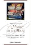  - A Companion to the History of the Book
