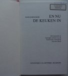 Kortooms Toon - En nu de keuken in! Het boeiende en bewogen verhaal van de Tjechische vluchteling Antonin Barta