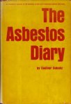 DUKAHZ, Casimir - The Asbestos Diary.