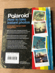 Beazley, Mitchell - Polaroid / How to Take Instant Photos