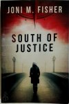 Fisher, Joni M. - South of Justice