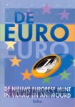 Roosbroeck, G. van - De Euro - De nieuwe Europese munt in vraag en antwoord