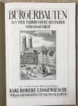 Pinder, Wilhelm - Bürgerbauten aus vier Jahrhundert Deutscher Vergangenheit