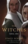 Stacy Schiff - The Witches