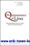 P. Delsaerdt, H. Schwall, D. Vanysacker, J.-P. Delville (eds.); - Quintessence of Lives. Intellectual Biographies in the Low Countries presented to Jan Roegiers,