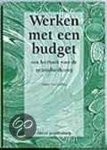 H. Van Lienden, V. van Lienden - WERKEN MET EEN BUDGET  DR 2