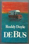 Doyle, Roddy - De Bus Doyle, Roddy - De Bus