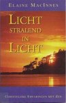 Elaine Macinnes, Amp, Shirley Du Boulay - Licht stralend in licht christelijke ervaringen met zen