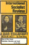 Tom Kerry - International Socialist Review. A Mao - Stalin Rift. Myth or Fact?