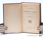 Sand, George / Maurice Roya - Oeuvres choisies de George Sand. Notice biographique et litteraire par Maurice Roya.