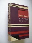 Claus, Hugo - De koele minnaar Claus, Hugo - De koele minnaar