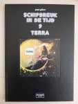 Gillon, Paul. - Schipbreuk in de tijd 9. Terra.