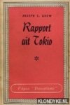 Grew, Joseph - Rapport uit Tokio