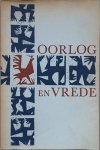  - Oorlog & Vrede. Congres aangeboden aan de Universitaire Gemeenschap van de Rijksuniversiteit Utrecht door het Collegium Studiosorum Veritas, ter gelegenheid van zijn 14e lustrum 19 tot en met 23 mei 1959