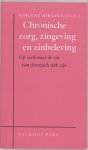 Vincent Kirkels - Chronische Zorg, Zingeving En Zinbeleving