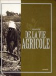 LECAT, JEAN MICHEL - L'essentiel de la vie agricole. Le grand livre de la vie agricole