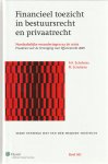Scheltema, A.H., M. Scheltema - Financieel toezicht in bestuursrecht en privaatrecht; noodzakekelijke veranderingen na de crisis