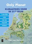 Tim van Hattum - Only Planet, Klimaatgids voor de 21ste eeuw