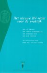 Oranje, F.J., C.M. Stokkermans, B. Bier, G.M. Portier, D.F.M.M. Zaman - Het nieuwe BV-recht voor de praktijk