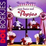 Reina Bakker - Een huis vol Popjes