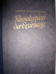 Schirach, Baldur von - Revolution der Erziehung