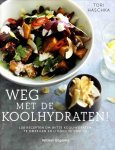 Tori Haschka - Weg met de koolhydraten!
