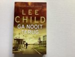 Lee Child - Jack Reacher  -   Ga nooit terug