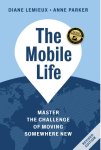 Diane Lemieux 91692, Anne Parker 91693 - The Mobile Life 2.0 A new approach to moving anywhere