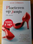 O'Brien, Ally (vert:Erica Feberwee) - Ploeteren op pumps / the Agency O'Brien, Ally (vert:Erica Feberwee) - Ploeteren op pumps / the Agency