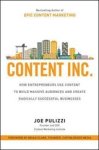 Joe Pulizzi - Content Inc.: How Entrepreneurs Use Content to Build Massive Audiences and Create Radically Successful Businesses